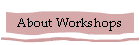 Workshop Schedule