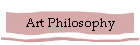 Art Philosophy